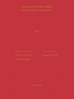 cover image of The Gospel of John According to the Syriac Peshitta Version with English Translation